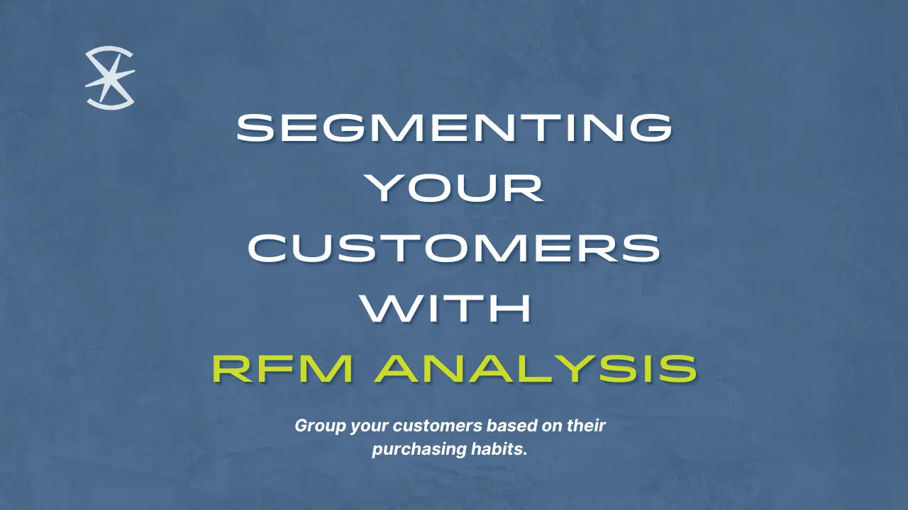 RFM analysis segmenting customers by recency, frequency, and monetary value